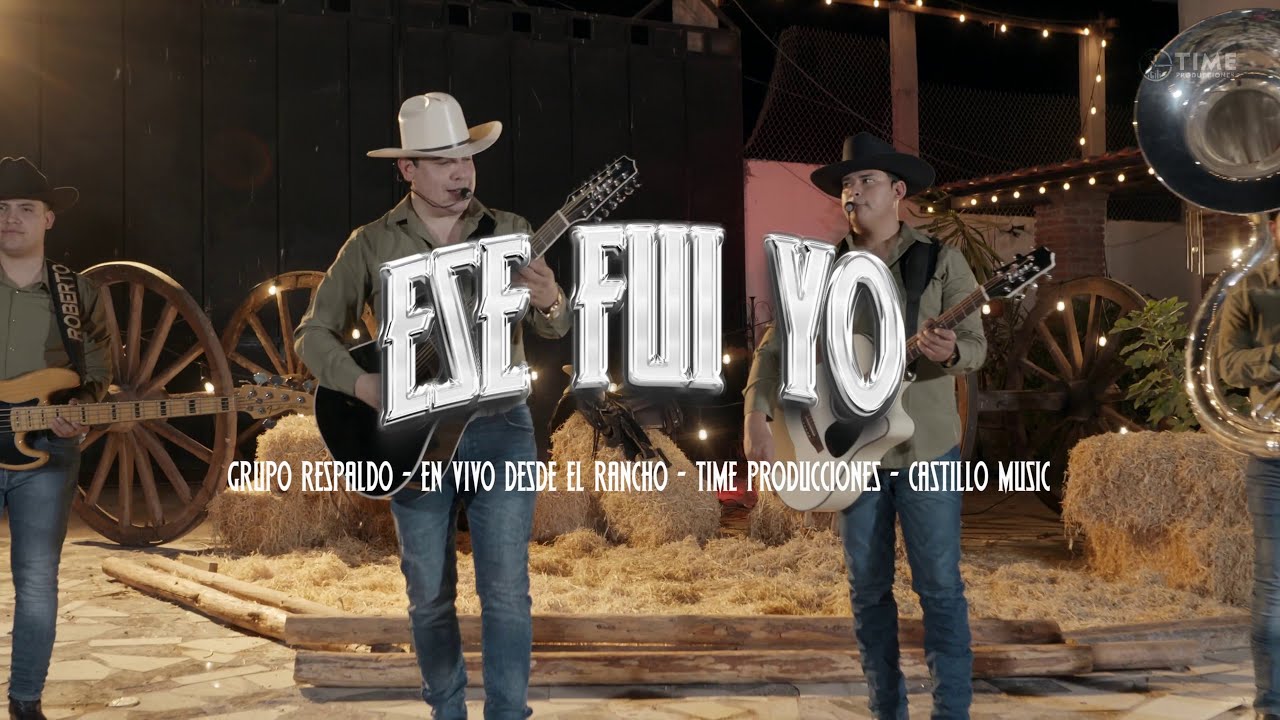 Grupo Respaldo - Ese Fuí Yo | En Vivo Desde El Rancho |
