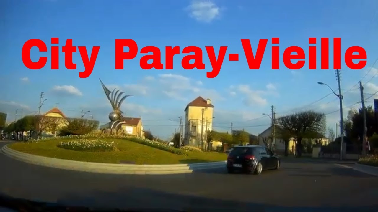 City Paray-Vieille-Poste 4K- Driving