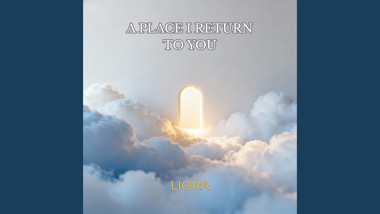 A Place I Return to You