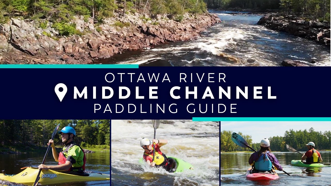 Paddling Guide: Ottawa River - Middle Channel