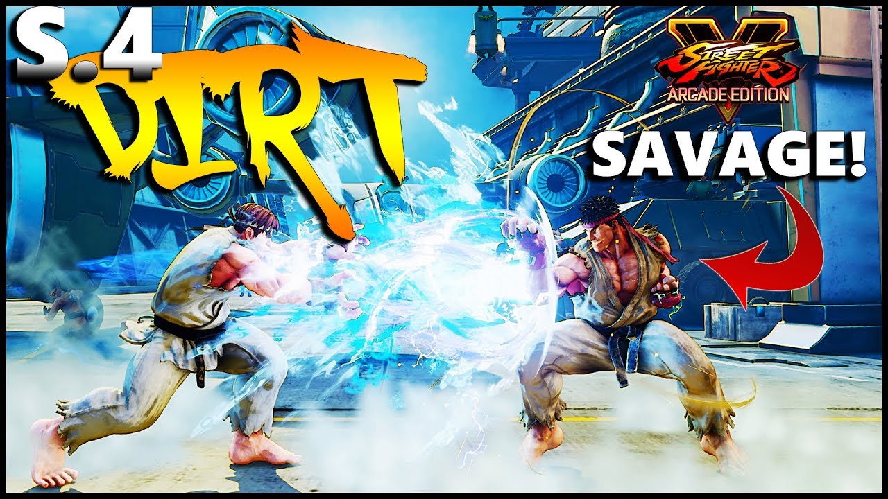 SFV AE - Season 4 Madness Pt.2 - Dirt Compilation -SF5