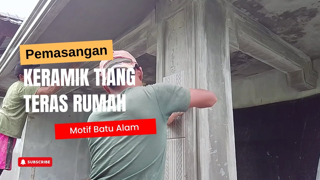 Pemasangan Keramik Batu Alam Tiang Teras Belakang Rumah