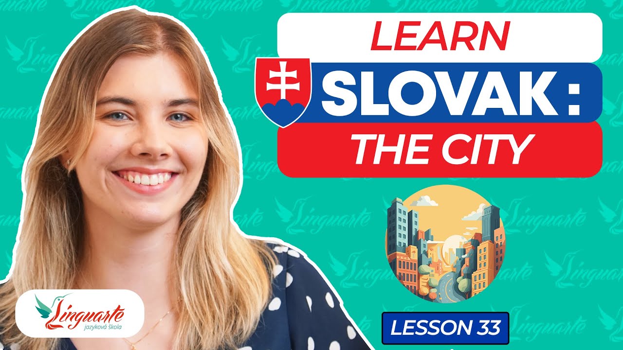 Learn SLOVAK: THE CITY