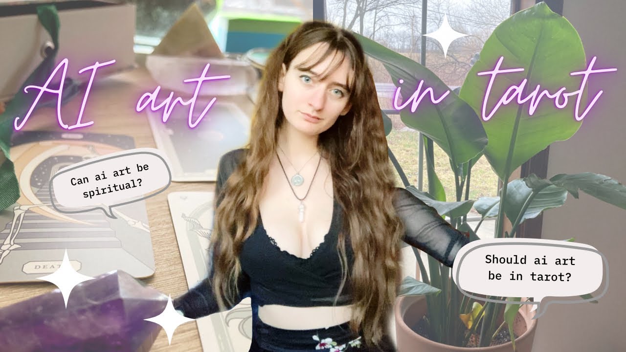 Should AI art be in tarot decks? 🤔 | Opinions on ai art & tarot community thoughts ✨
