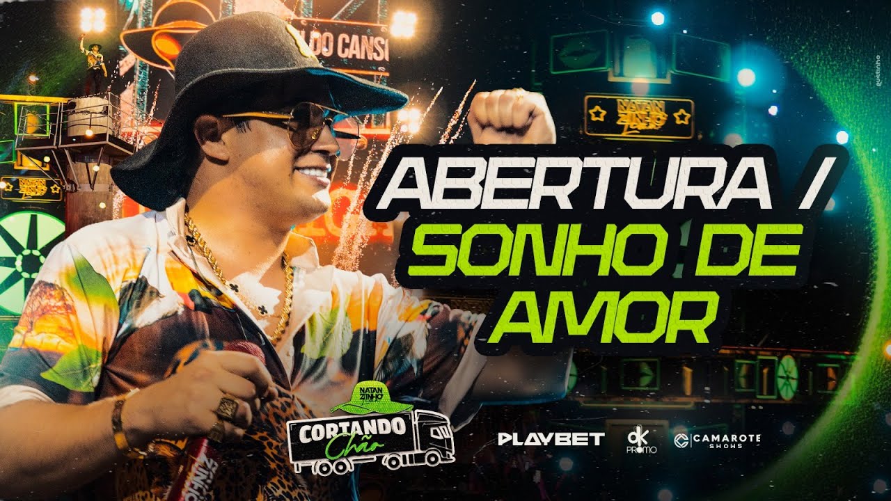 Natanzinho Lima - Sonho de amor - Cortando Chão Cuiabá/MT