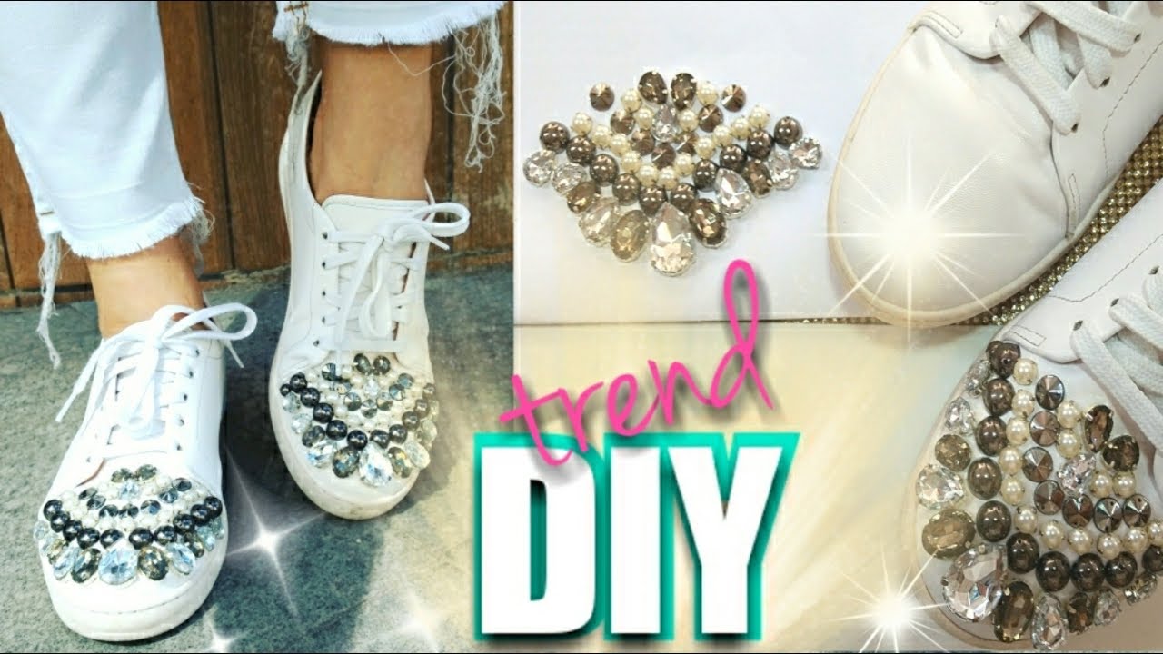 Tênis customizado com pedraria 2018- APRENDA COMO FAZER BORDADO EM TENIS PARA UM LOOK SUPER TREND