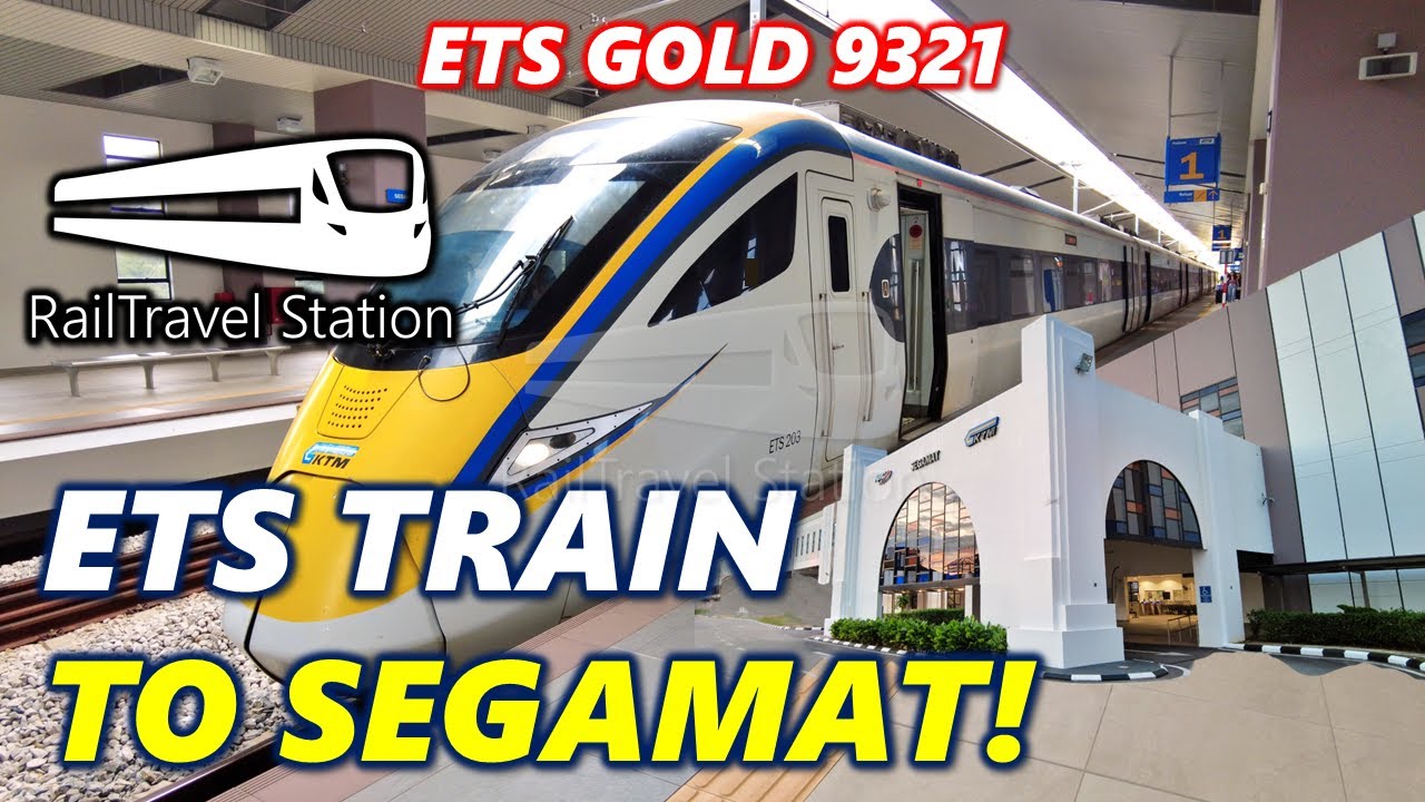 ETS TO SEGAMAT! 🇲🇾🚆 (Connection to JB Sentral) KTM ETS Gold 9321dn KL Sentral → Segamat