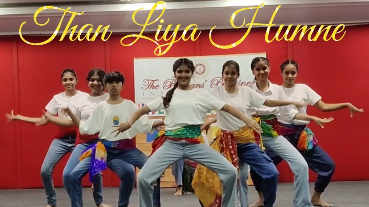 Than Liya Humne, Dasvi,Dance performance,The Bhavans Prominent international school, Indore