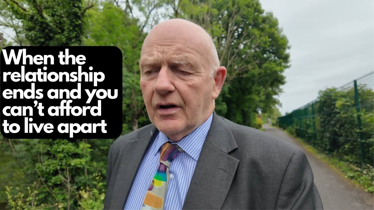 When the relationship breaks down and you can't afford to live apart