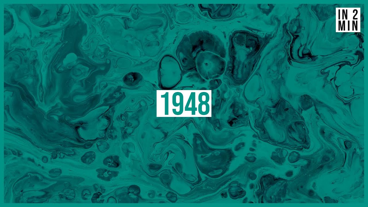 Year 1948: A Year of Radical Changes