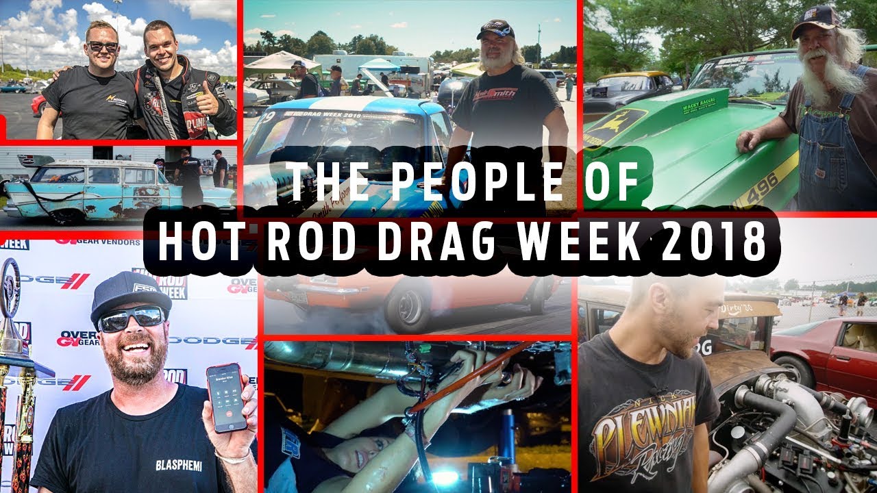 The People of Hot Rod Drag Week 2018