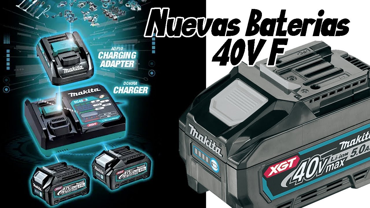 Nuevas Baterías 40v F Máximo Rendimiento XGT Makita