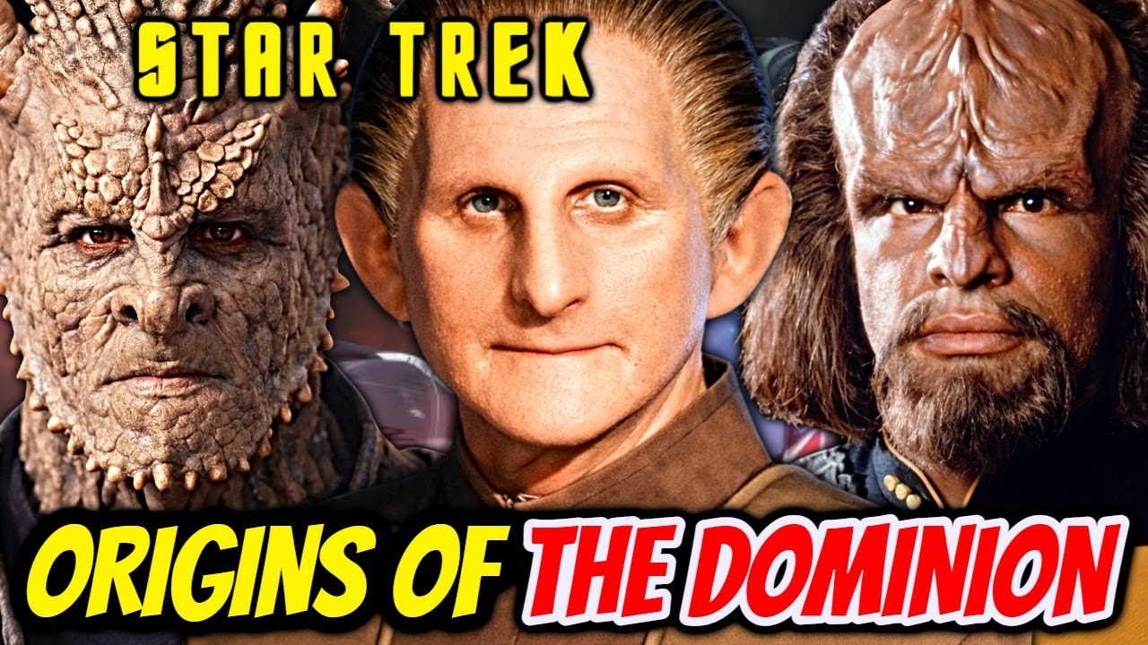 The Dominion Explained – Star Trek's Most Efficient Villains That Even The Borg Fear