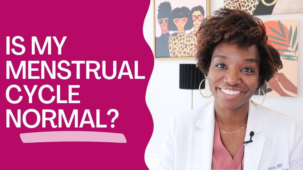 OBGYN explains your menstrual cycle and how to know if it's not normal