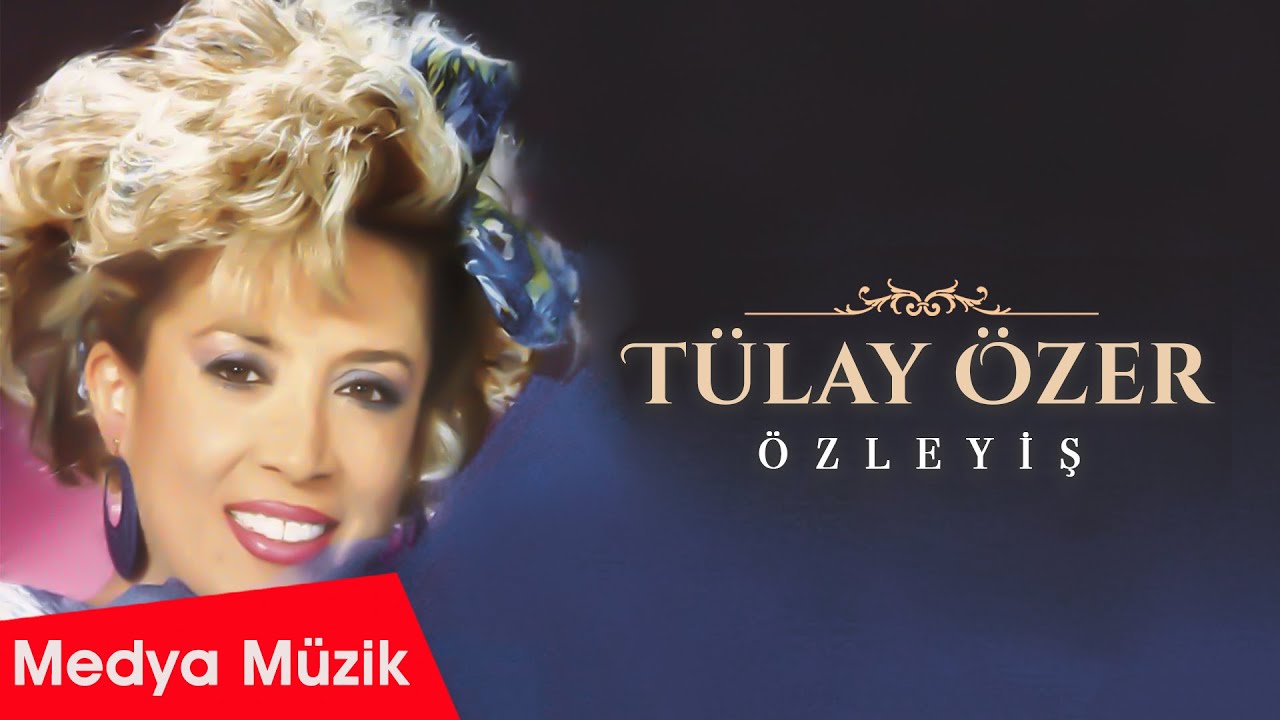 Tülay Özer - Bağışla Sevdiğim [Official Music Video ©  Medya Müzik ]