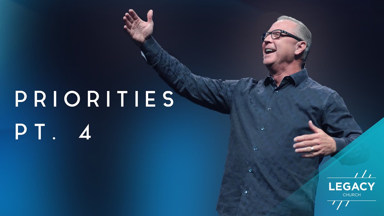 Priorities Pt. 4 