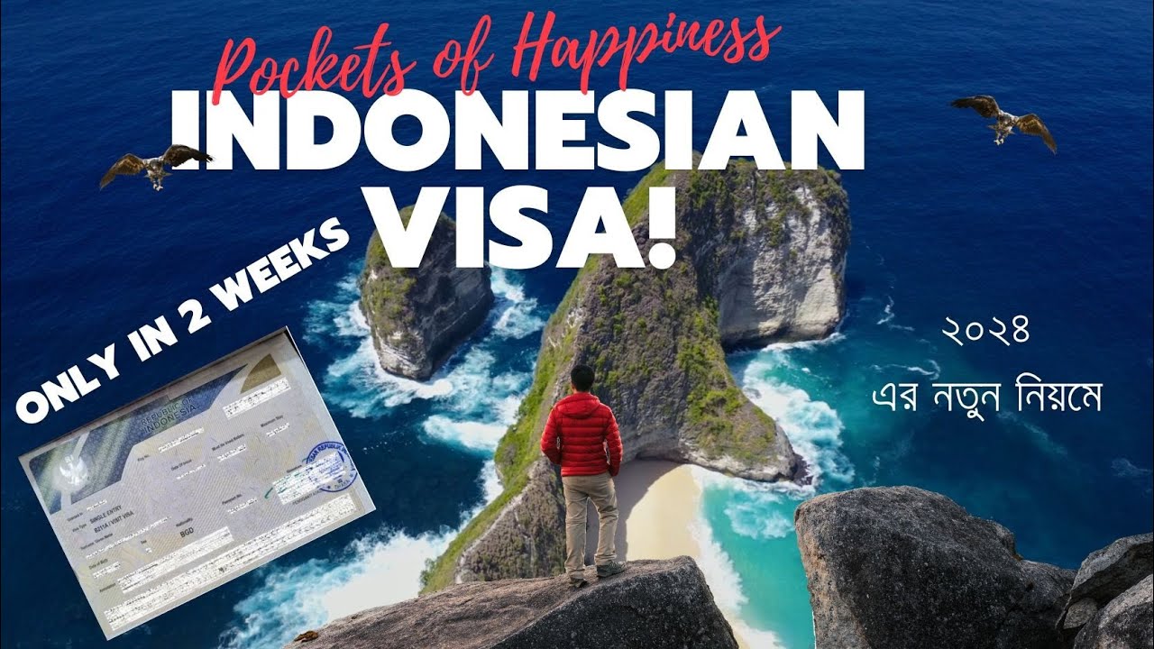 Indonesian VISA for Bangladeshi Passport 2024: নতুন নিয়মে এজেন্সি ছাড়াই ইন্দোনেশিয়ান ভিসা!