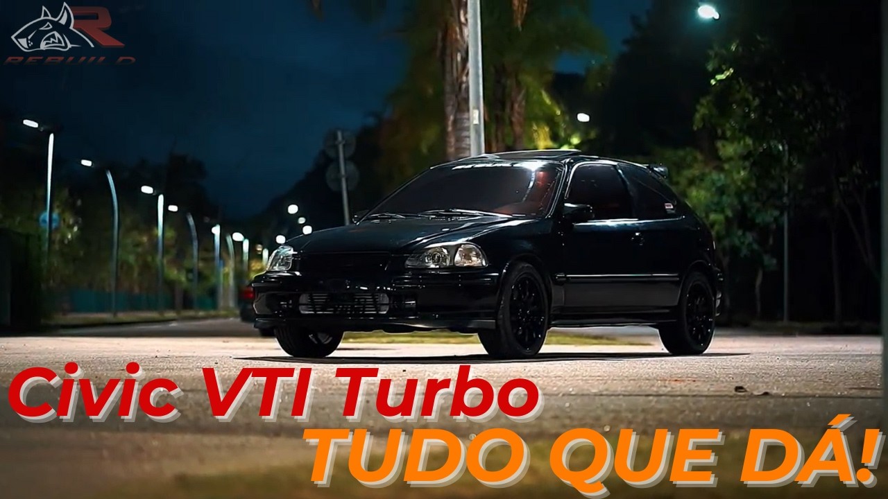 HONDA CIVIC VTI TURBO FORJADO - Rebuild and Up