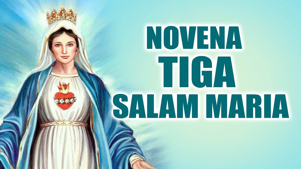 NOVENA TIGA SALAM MARIA ( Versi Lambat ) | Doa Mukjizat Sering Terkabul | Doa Katolik