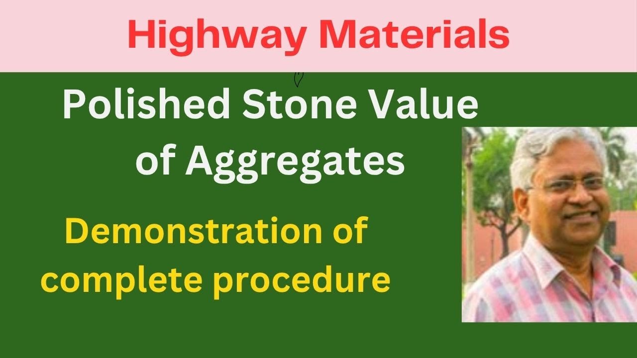 Polished Stone Value of Aggregates for wearing course of a pavement, complete lab demonstration