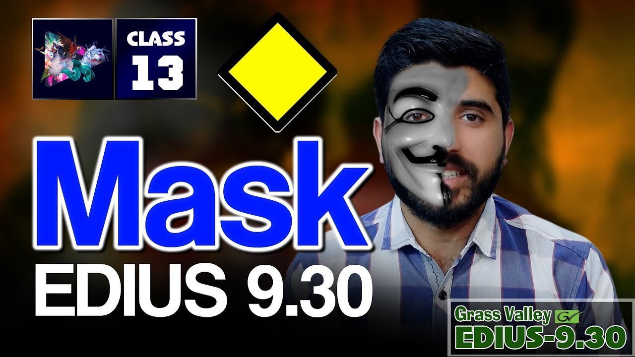 How To Use MASK EDIUS 9.52 | Class 13 | Film Editing School