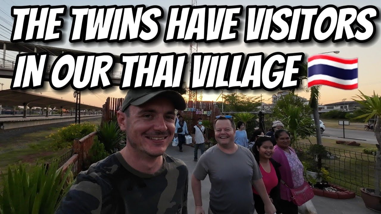The Twins Have Visitors In Our Thai Village