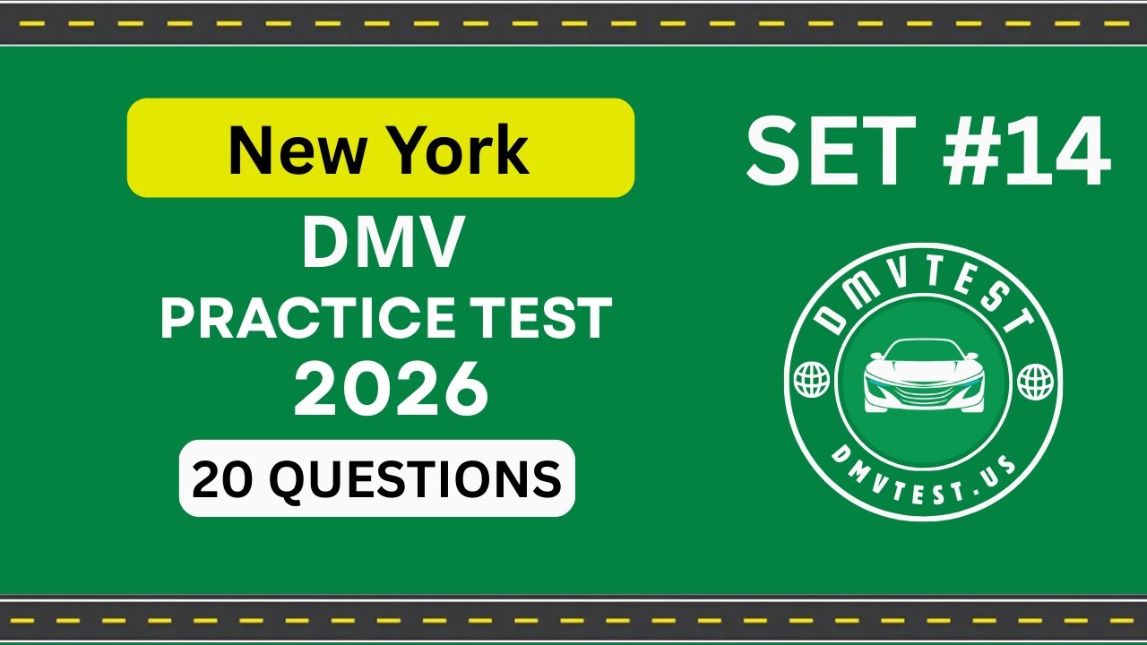 New York DMV Practice Test 2026 | 20 REAL TEST QUESTIONS SET #14 | DMV Driving Test | DMV Test 2026