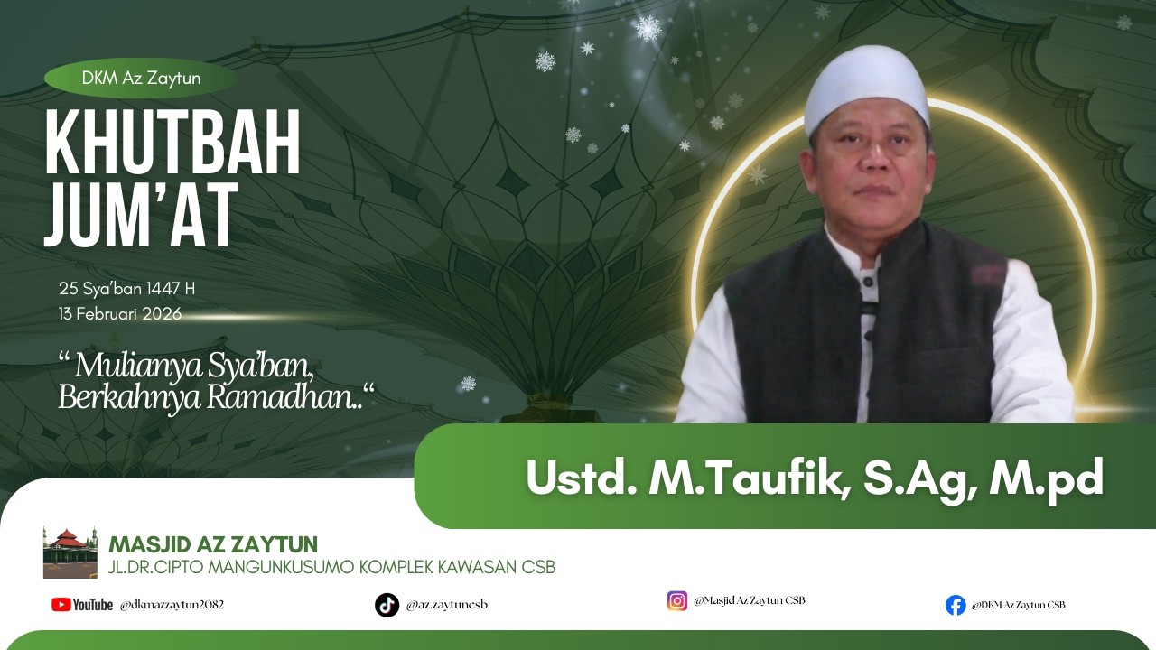 Khutbah Jum'at 25 Sya'ban 1447 H 