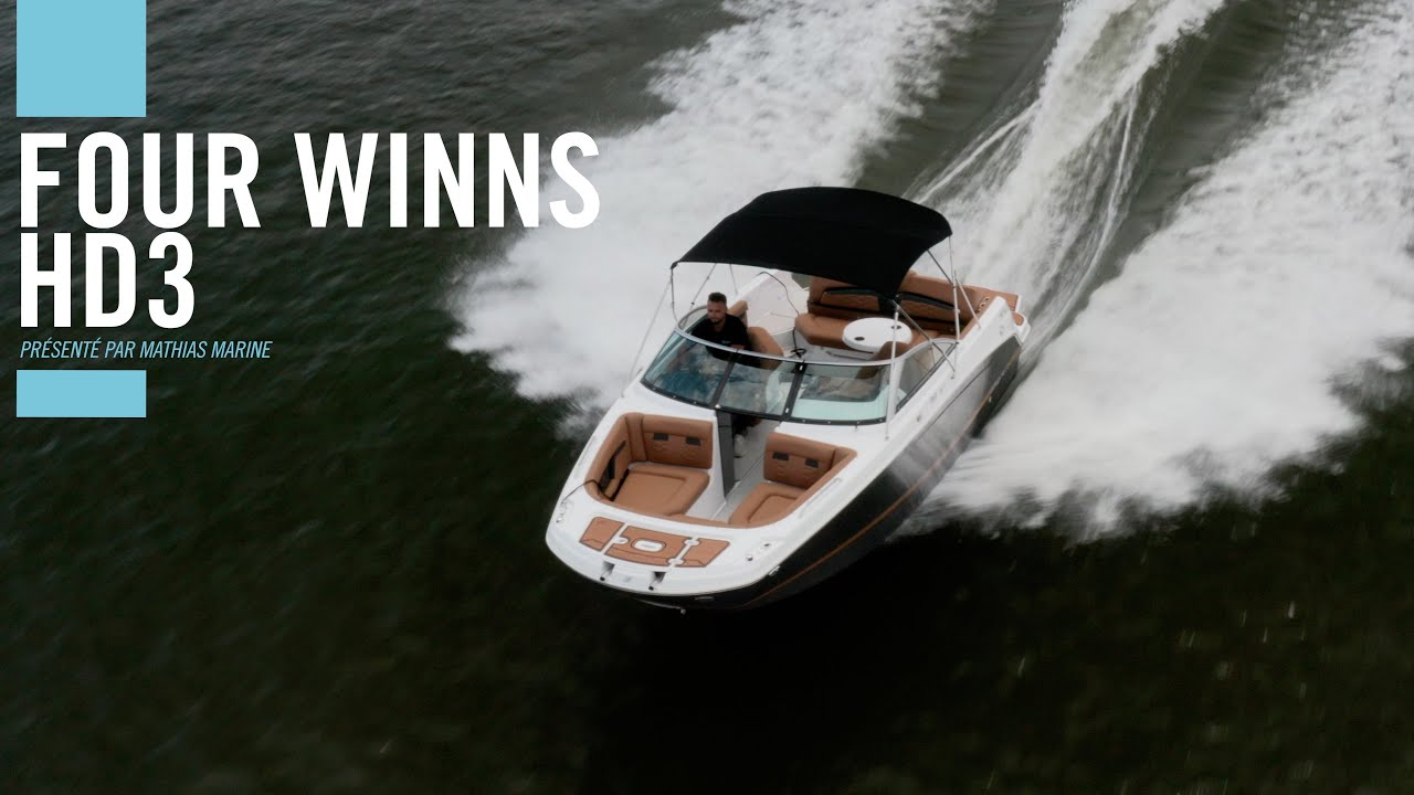 Embarquez avec Alexandre dans le Four Winns HD3