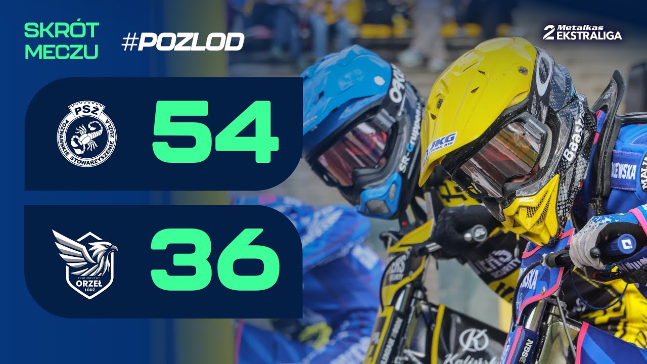 Speedway. Żużel. Mecz: Junior bliski kompletu. Łodzianie bez armat (skr&oacute;t #POZLOD 54:36, 20.04.2025)