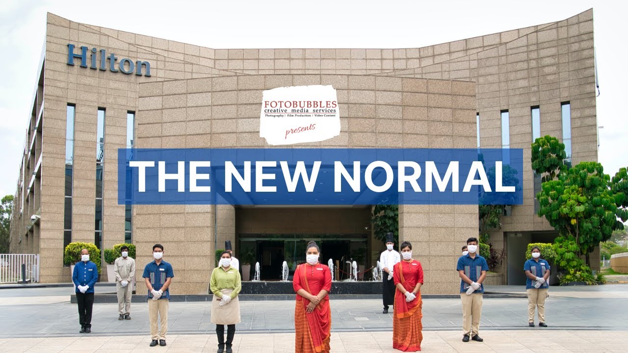 The New Normal at Hilton | How Hilton Bangalore is preparing to receive guests in the Covid-19 era