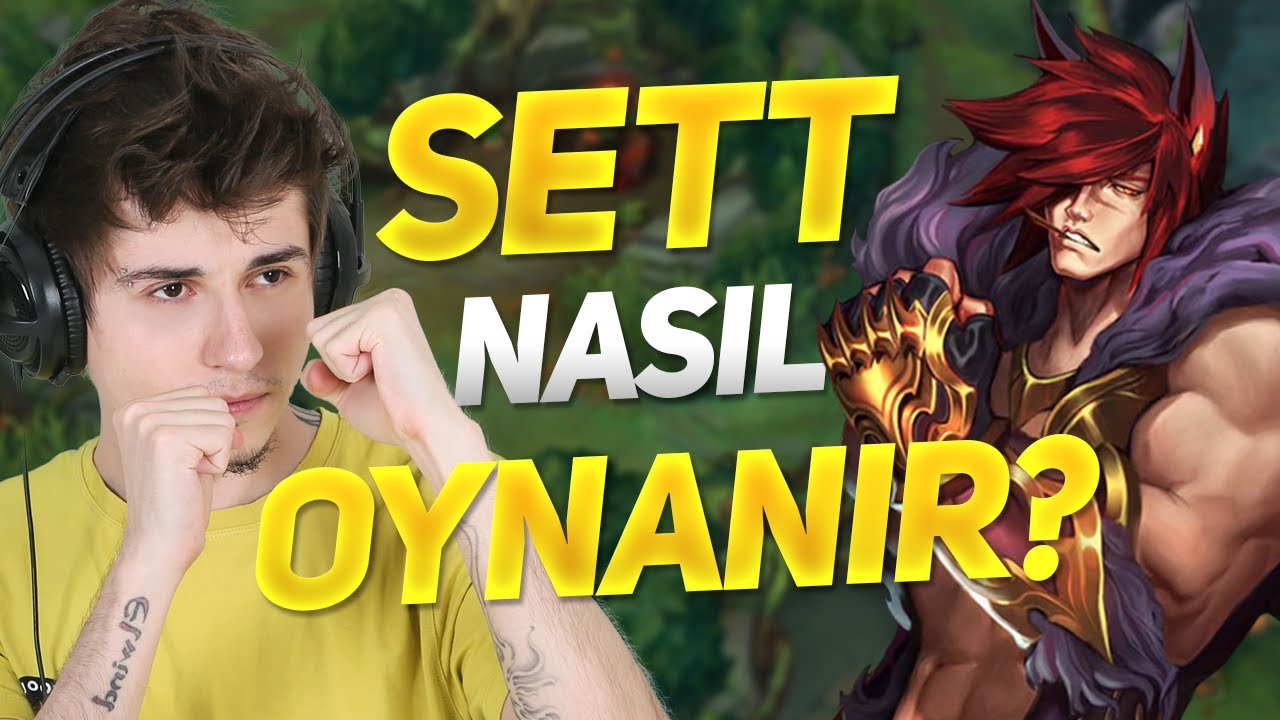 ELWIND | SETT NASIL OYNANIR? | Sett vs Yasuo (Öğretici)