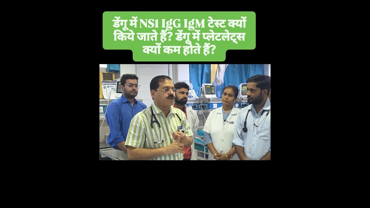Why are #NS1 #igg #IgM tests done in dengue? Why are platelets low in dengue? #dengue
