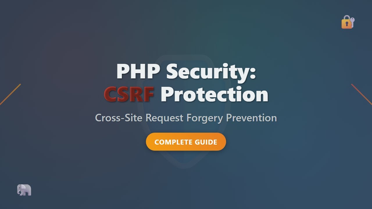 🛡️ PHP Security: CSRF Protection Explained for Beginners