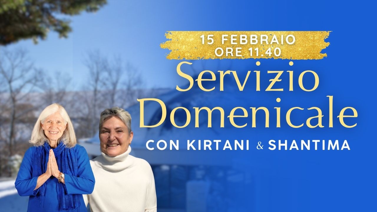 La legge è perfezionata nell' Amore - Servizio domenicale con Kirtani e Shantima