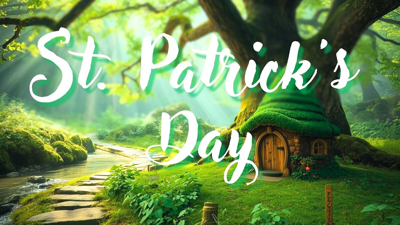 St. Patrick's Day | Relaxing Celtic Music & Nature Sounds | 4K