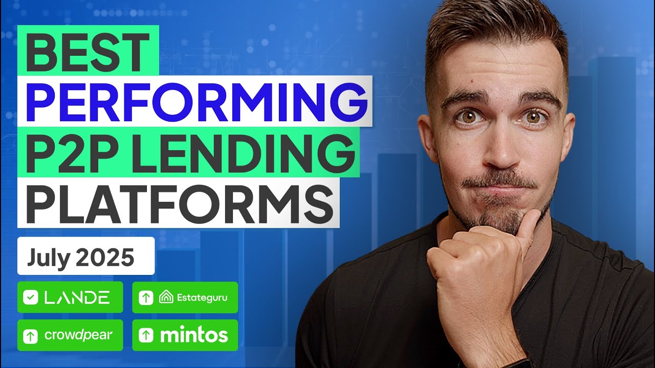 Best Performing P2P Lending Platforms In July 2025