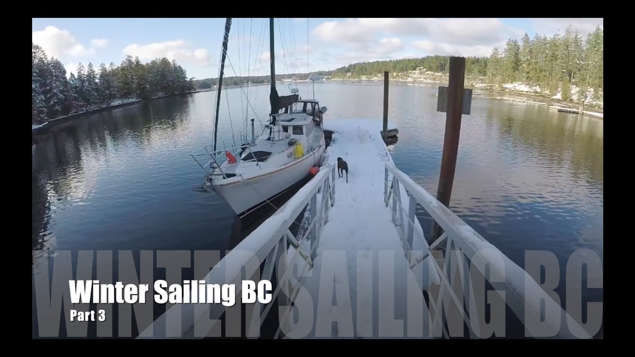 Winter Cruising British Columbia Pt .3