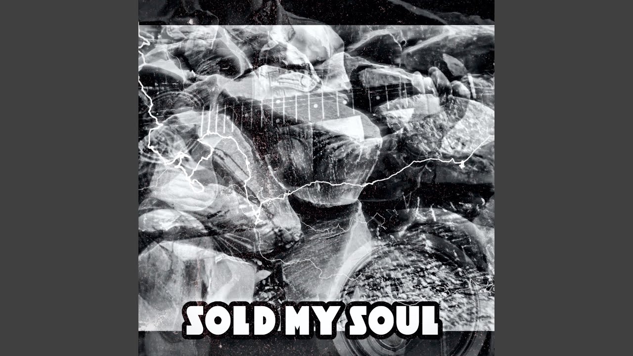 Sold My Soul