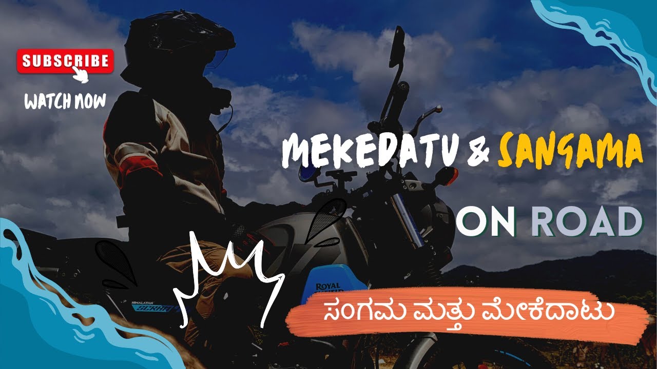 Mekedatu & Sangama Adventure Vlog 🏔️🌊 | ಮೇಕೆ ಜಿಗಿದ ಸ್ಥಳ | Famous Sunset point
