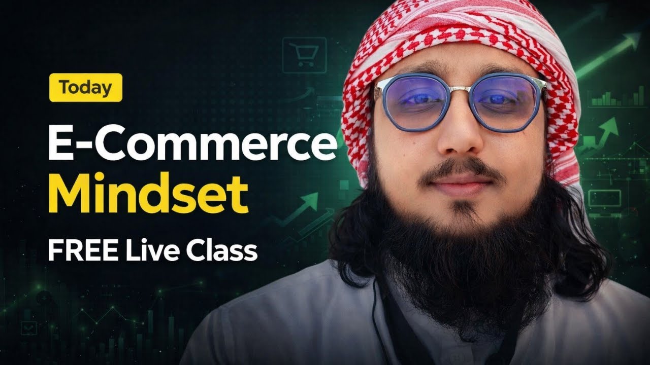 E-Commerce Mindset LIVE | Online Business Shuru Karne ka Sahi Soch