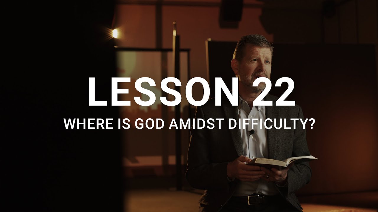 Where Is God Amidst Difficulty?