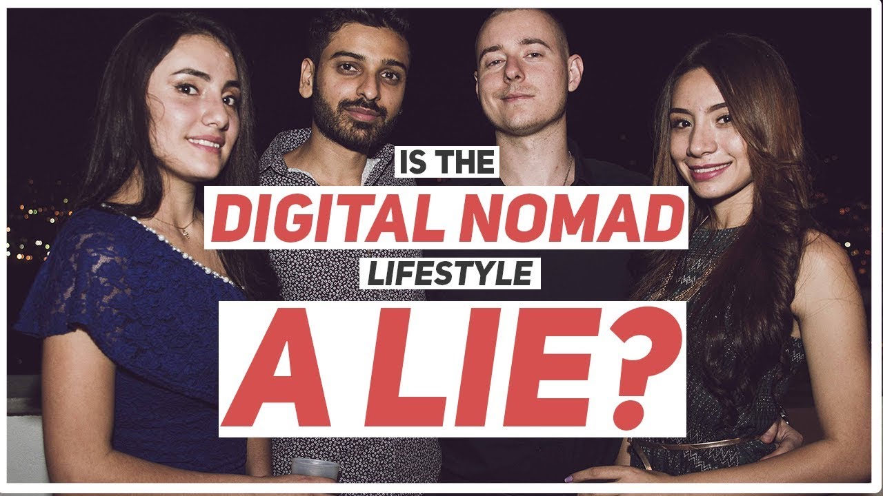 Is The Digital Nomad Lifestyle a Lie?