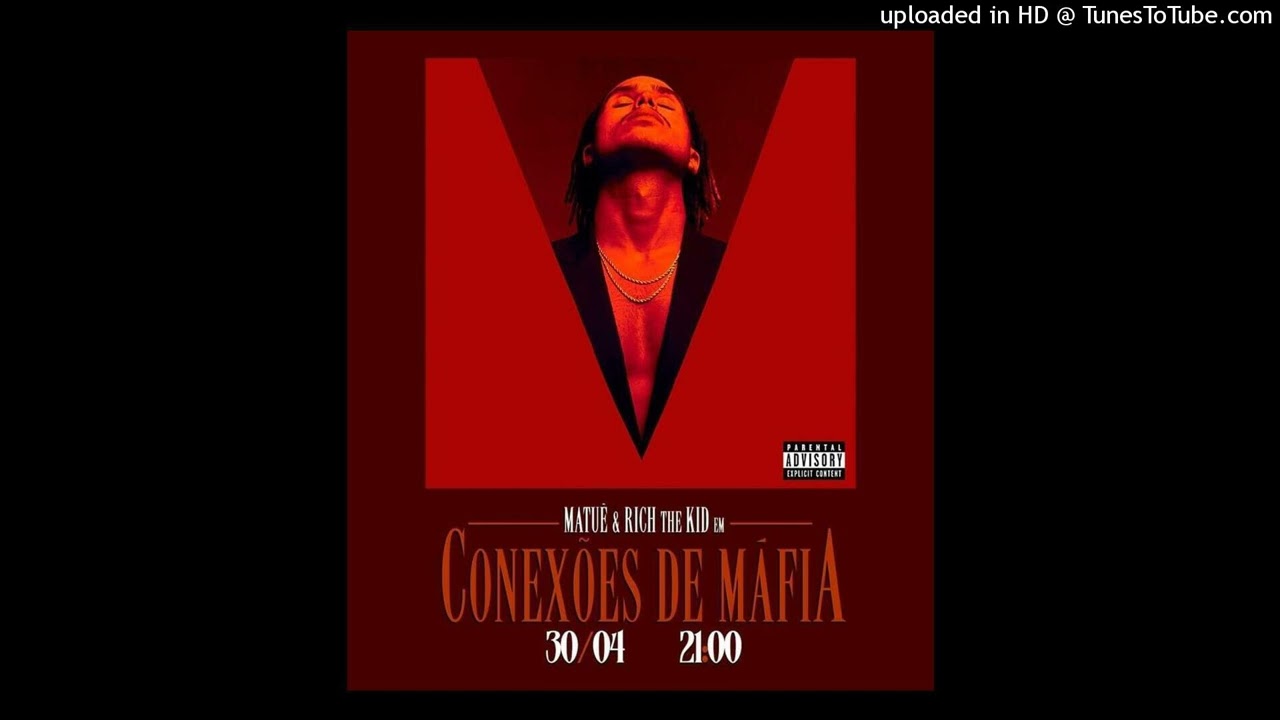 Matuê - Conexões de Máfia feat. Rich the Kid (Instrumental)