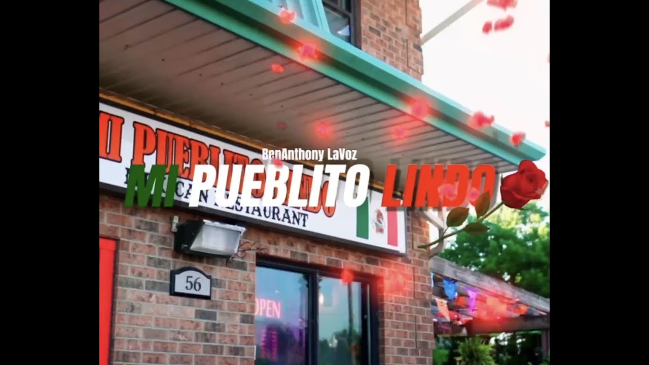 BenAnthony LaVoz - Mi Pueblito Lindo Official Music Video