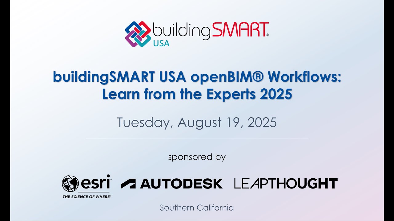 openBIM Workflows: Learn from the Experts 2025