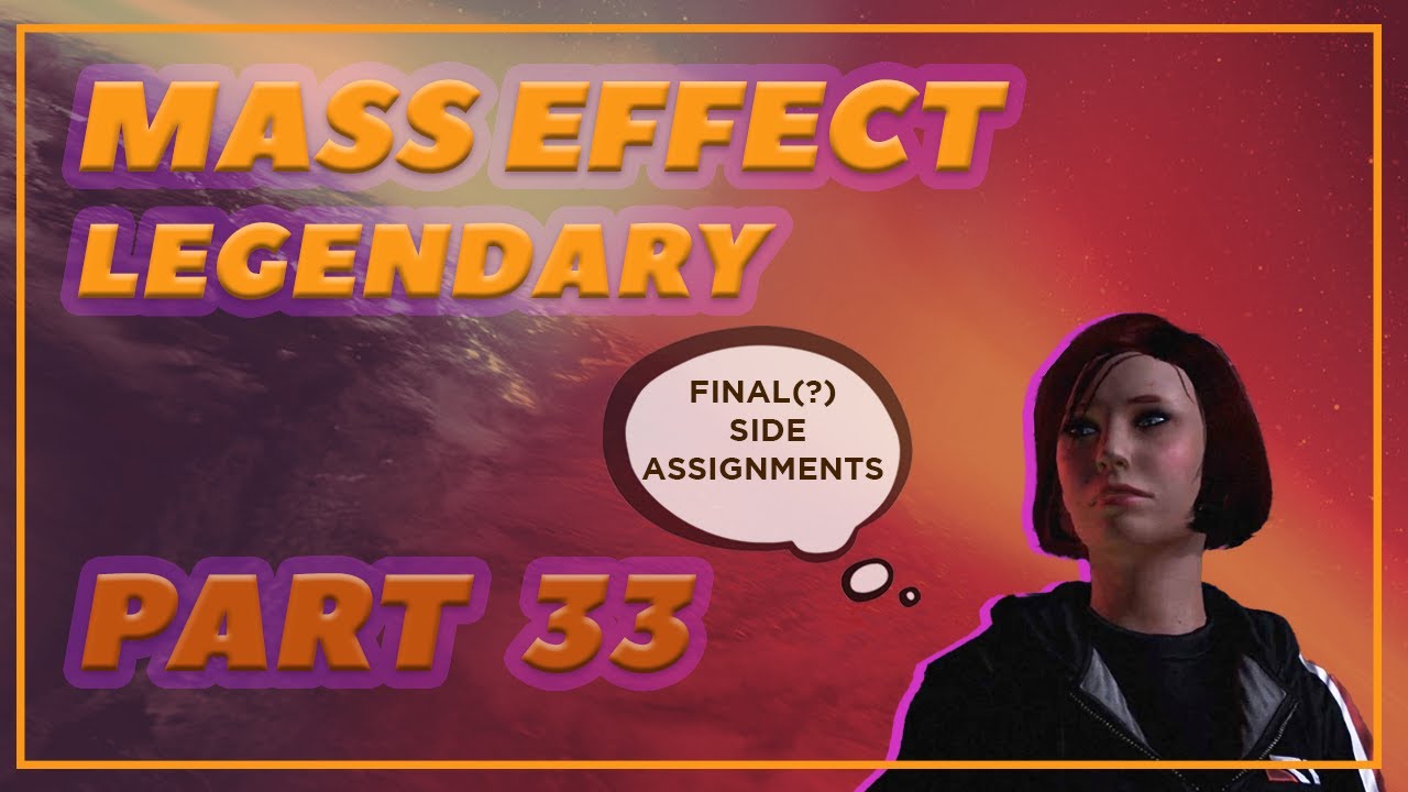 🚀Mass Effect 2! 🌌 Part 33 - Final Side Assignment(s)! [Insanity]