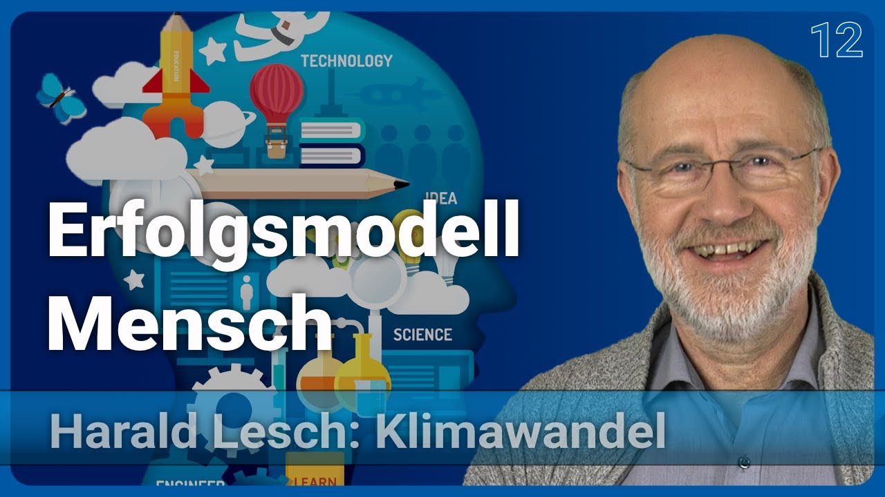 Harald Lesch: Daumen hoch | Mensch & Klimawandel (12)