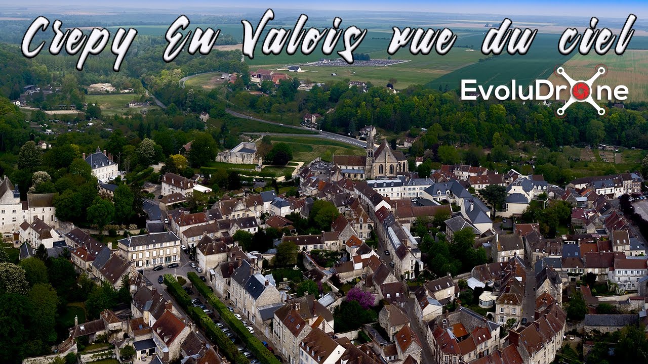Crepy En Valois vue du ciel par EvoluDrone #soutenezvoscommerçants