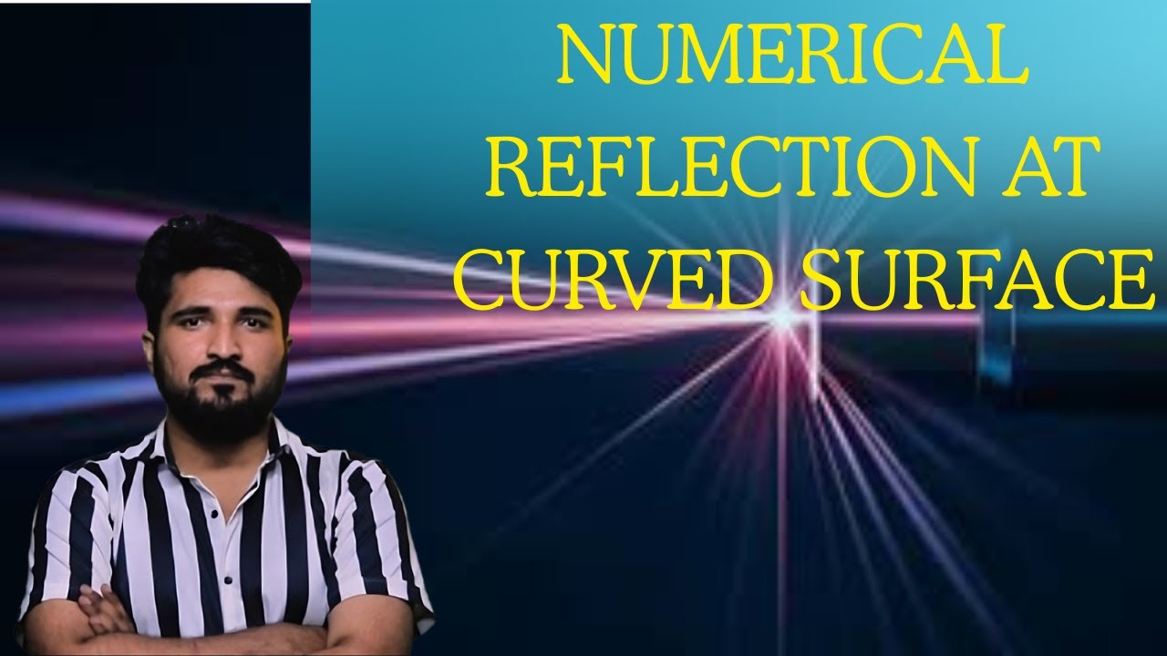 Numericals- Reflection at Curved Mirror| Class 11 Physics|Prashant Sir 